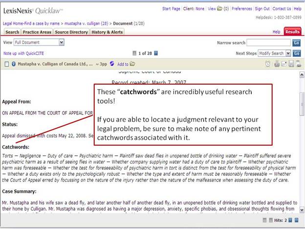 This is an image showing Catchwords. A portion of a screenshot offers these instructions: These "catchwords" are incredible useful research tools! If you are able to lcate a judgment relevant to your legal problem, be sure to make note of any pertinent catchwords associated with it.